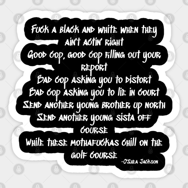 Ice Cube Quote Sticker by km726
